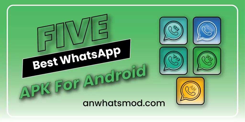 5 Best WhatsApp Mod APK for Android | Whats Mod