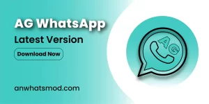 AG WhatsApp Download Latest Version