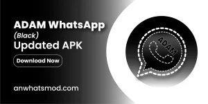 Adam WhatsApp Black Download Latest Version