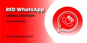 Red WhatsApp APK Download Updated Version