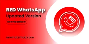 Red WhatsApp App Download (V33.10)