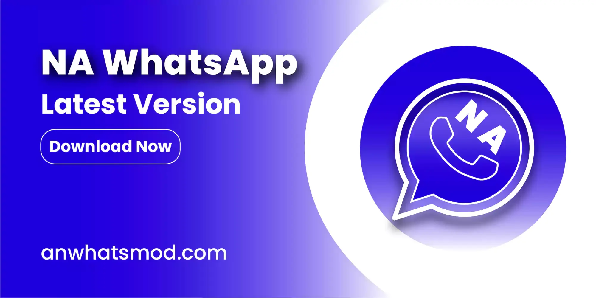 NA WhatsApp APK - Download Your Smart Mod Premium Version