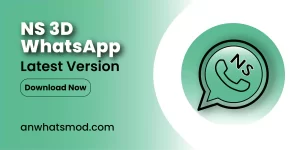 NSWhatsApp 3D APK Download Latest Version